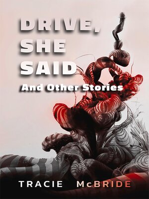 cover image of Drive, She Said